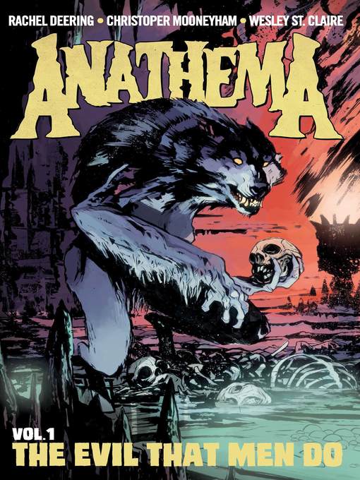 Title details for Anathema (2013), Volume 1 by Rachel Deering - Available